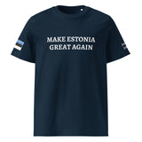 MAKE ESTONIA GREAT AGAIN Unisex T-Shirt 8
