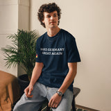 MAKE GERMANY GREAT AGAIN Unisex T-Shirt 4
