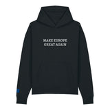 MAKE EUROPE GREAT AGAIN Unisex hooded sweatshirt 1